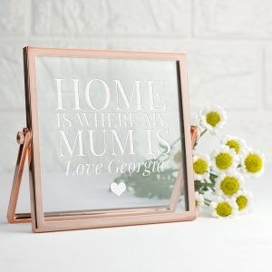 Engraved Home is Mum Rose Gold Frame